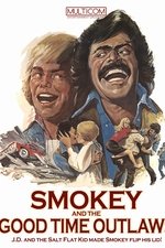 Smokey and the Good Time Outlaws