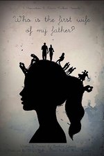 Who Is the First Wife of My Father