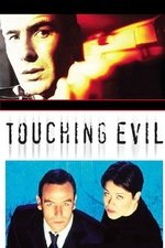 Touching Evil