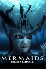 Mermaids: The New Evidence