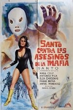 Santo vs. the Killers of the Mafia