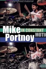 Mike Portnoy - In Constant Motion