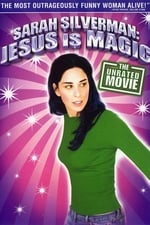 Sarah Silverman: Jesus Is Magic