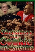 Christmas with Cookie: The Watching