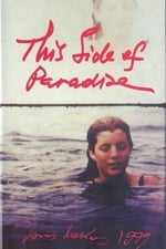 This Side of Paradise: Fragments of An Unfinished Biography