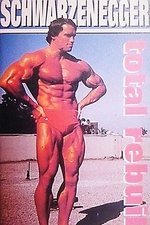 Schwarzenegger: Total Rebuild