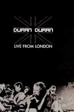 Duran Duran: Live from London