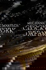 Mechanical Marvels: Clockwork Dreams