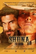 Shuna: The Legend