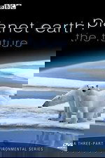 Planet Earth: The Future