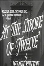 At the Stroke of Twelve