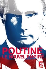 Poutine, le nouvel Empire