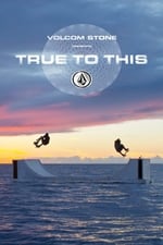 Volcom: True to This