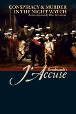 Rembrandt's J'Accuse...!