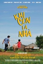 Khi Con Là Nhà