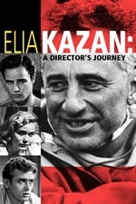 Elia Kazan: A Director's Journey