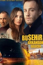 Bu Şehir Arkandan Gelecek