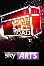 Brian Johnson's A Life on the Road