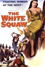 The White Squaw