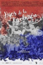 Hijos de la revolución