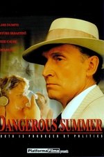 Dangerous Summer