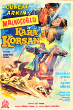 Malkoçoğlu: Kara Korsan