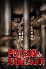 Prison of the Dead