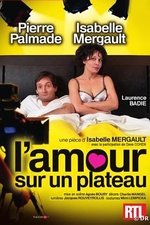 L’amour sur un plateau