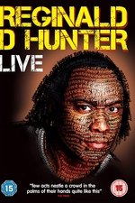 Reginald D Hunter Live