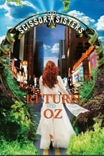 Scissor Sisters: Return to Oz