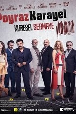 Poyraz Karayel: Küresel Sermaye