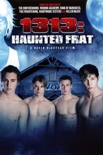 1313: Haunted Frat