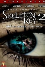 Skeleton Key 2: 667 Neighbor of the Beast