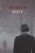 The Diary of Diana B.