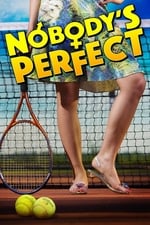 Nobody's Perfect