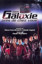 Dans une galaxie près de chez vous, le film