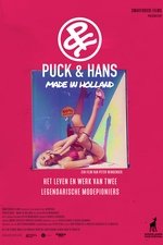 Puck & Hans - Made in Holland