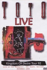 Toto Kingdom of Desire LIVE