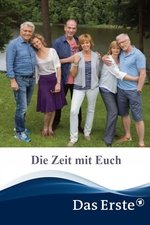 Die Zeit mit Euch