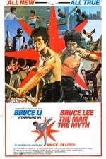 Bruce Lee: The Man, The Myth