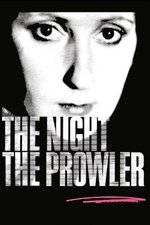 The Night, the Prowler