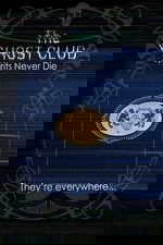 The Ghost Club: Spirits Never Die