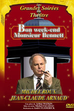 Bon week-end Monsieur Bennett !