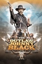 The Outlaw Johnny Black