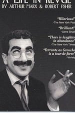 Groucho: A Life in Revue