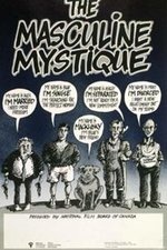 The Masculine Mystique