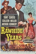 The Rawhide Years