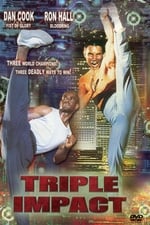 Triple Impact