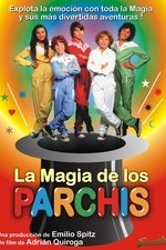 La magia de los Parchís