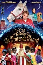 De Club van Sinterklaas & Het Pratende Paard